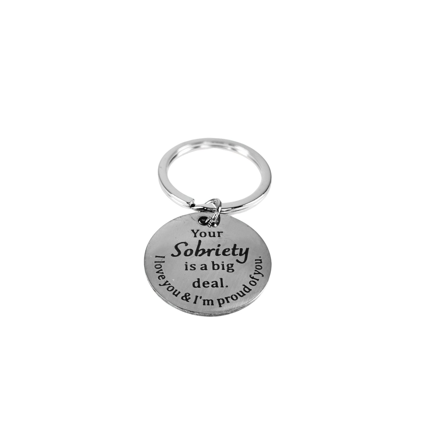 Stainless Steel Keyring ("Your sobriety is a big deal") - Semicolon Sentiments