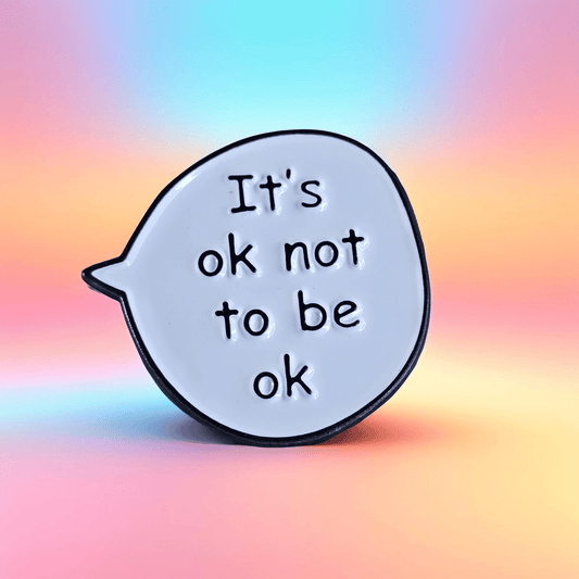 Metal enamel pin ("It's okay not to be okay") - Semicolon Sentiments