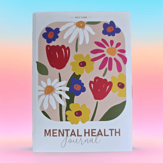 Self - care Mental Health Journal - Semicolon Sentiments